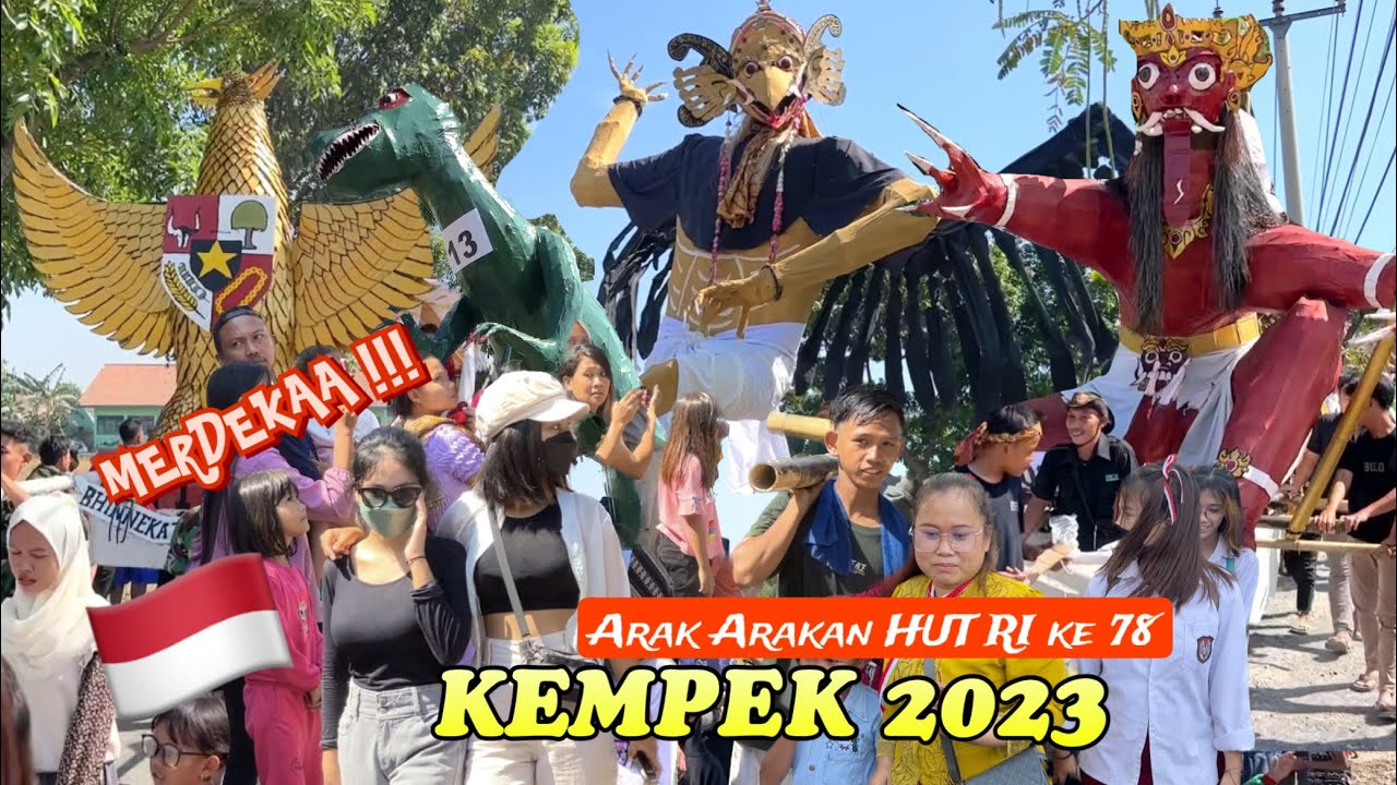FULL Arak Arakan Desa KEMPEK 2023 Cirebon | karnaval Kemerdekaan HUT RI ke 78