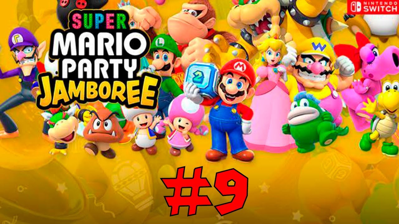 Super Mario Party Jamboree - Episodio 9 (Mundo del Oeste + Puerto de minijuegos)