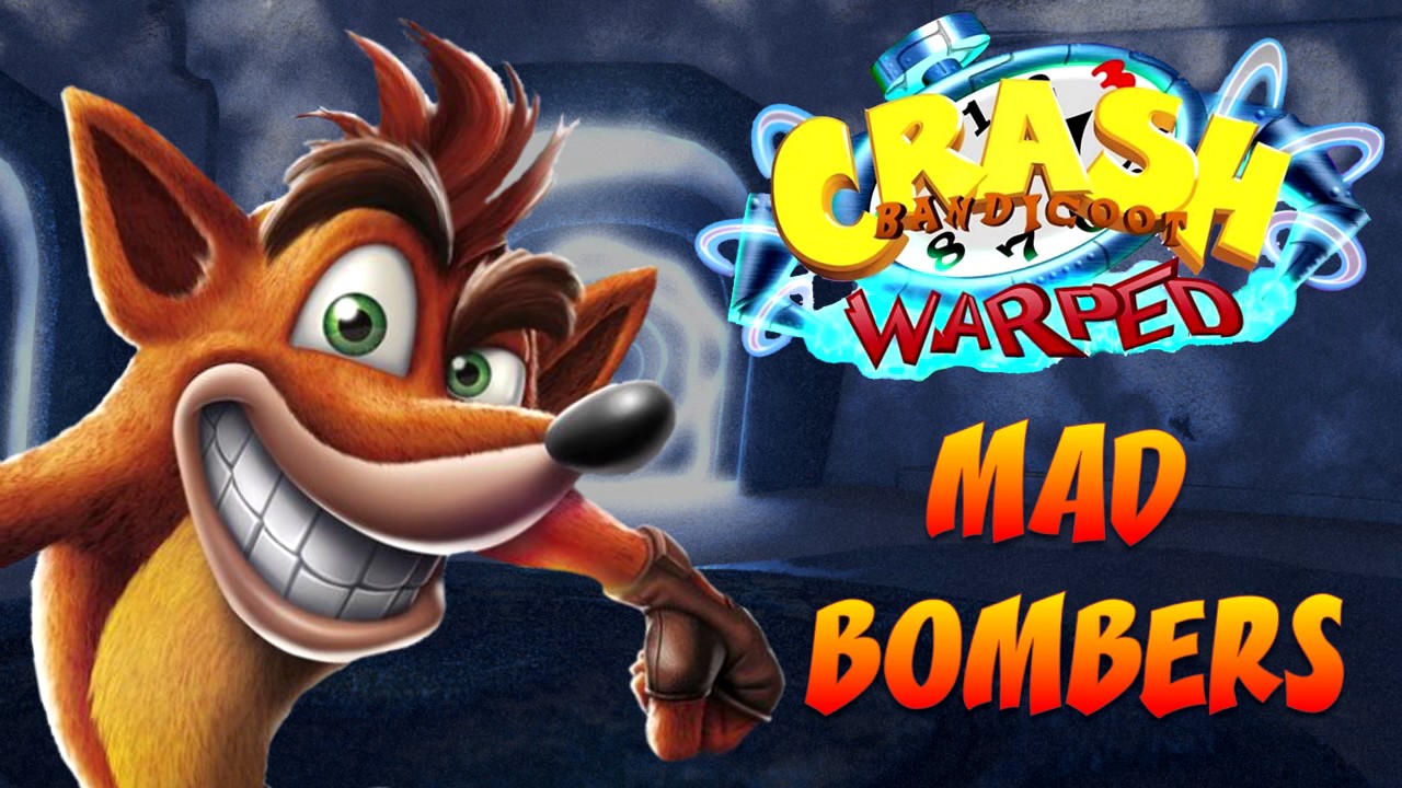 Crash Bandicoot N. Sane Trilogy: Crash 3 - Mad Bombers OST