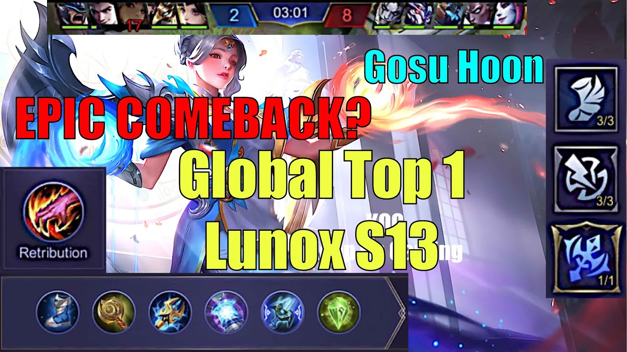 94% Win Rate Epic Comeback Global Top 1 Lunox ɢᴏsᴜ Hoon - Mobile Legends Bang Bang 2019 MLBB S13