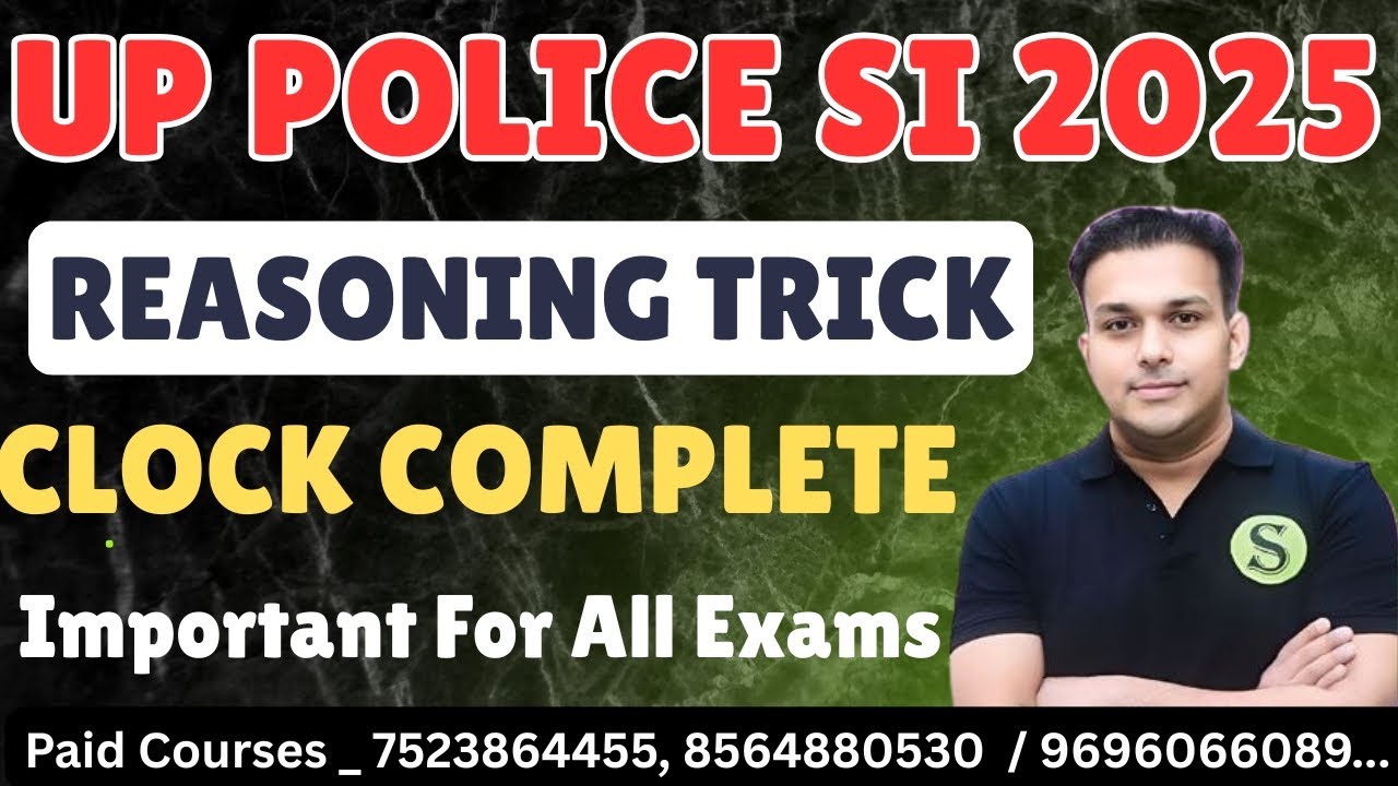 Clock Day 5 Reasoning For All Exams Best Study Material Free Gyan Sir UPSSSC UP POLICE SI SSC CGL
