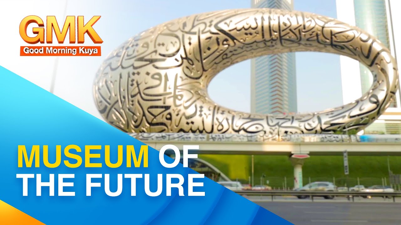 COMPLETE TOUR GUIDE: Dubai Museum of the Future | Trip Ko ‘To