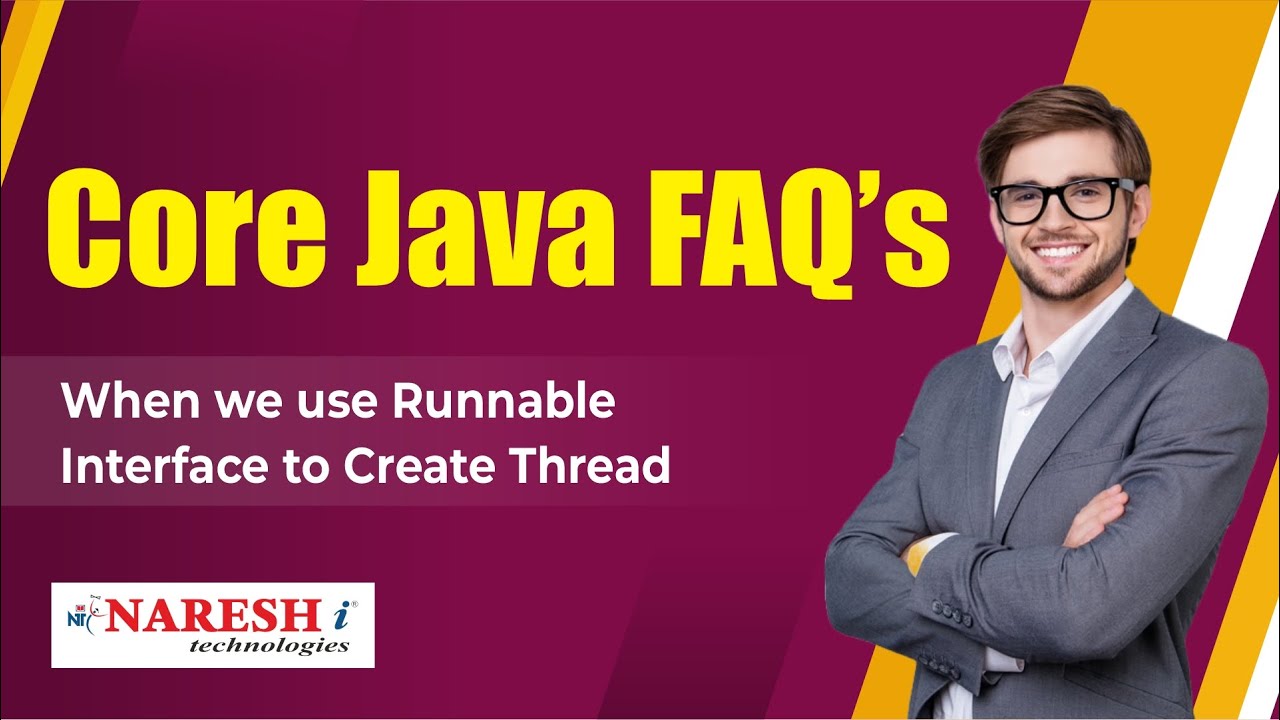 When we use Runnable interface to Create Thread || Core Java FAQs Videos | Naresh IT