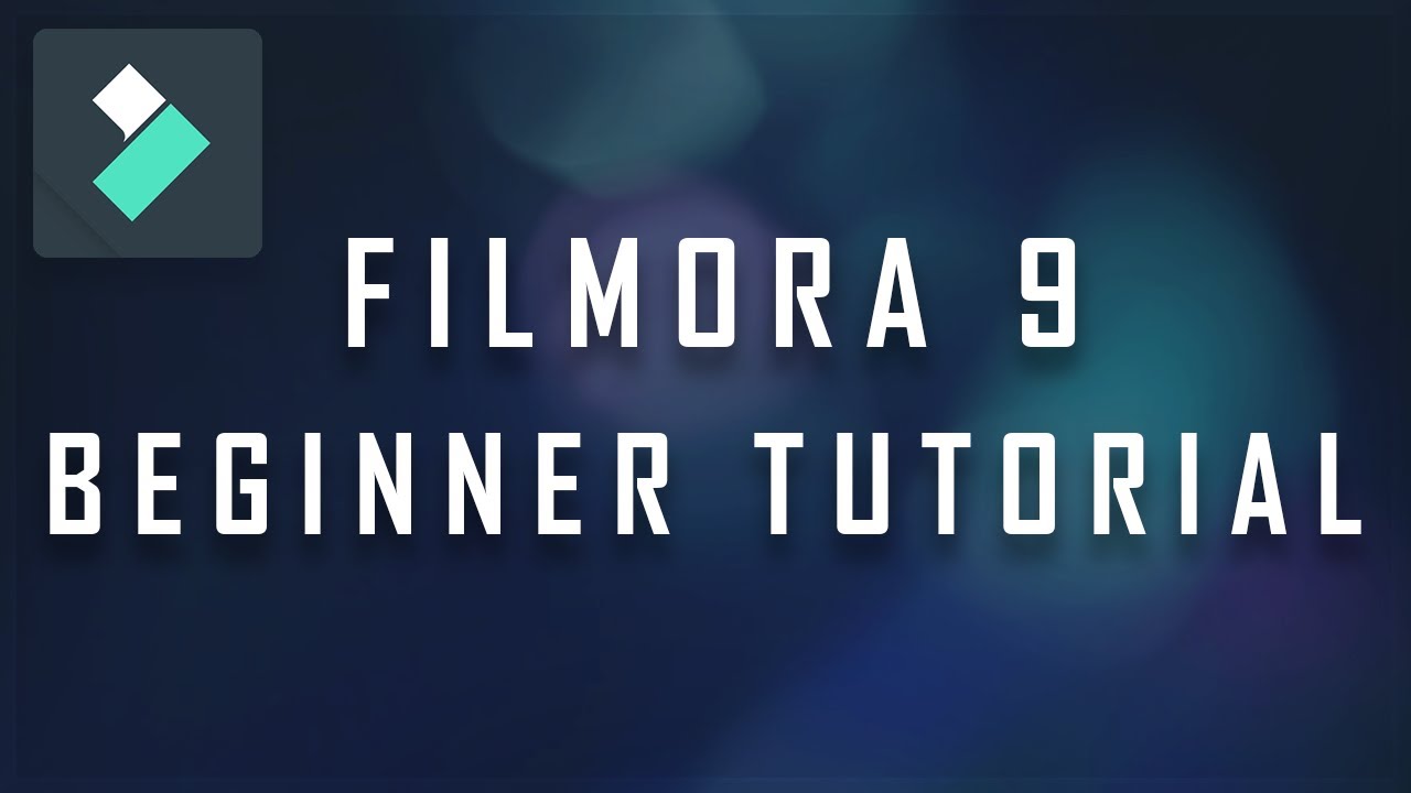 Filmora 9 Tutorial For Beginners