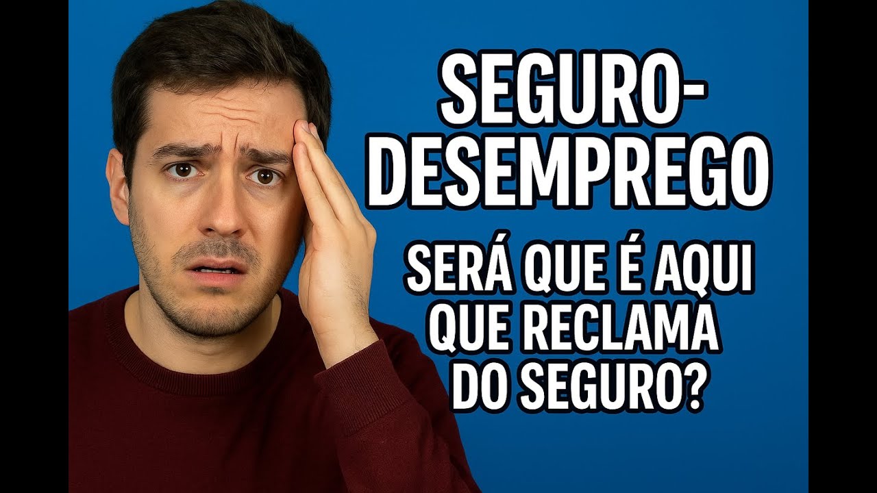 SEGURO DESEMPREGO, SERÁ QUE É AQUI QUE RECLAMA DO SEGU