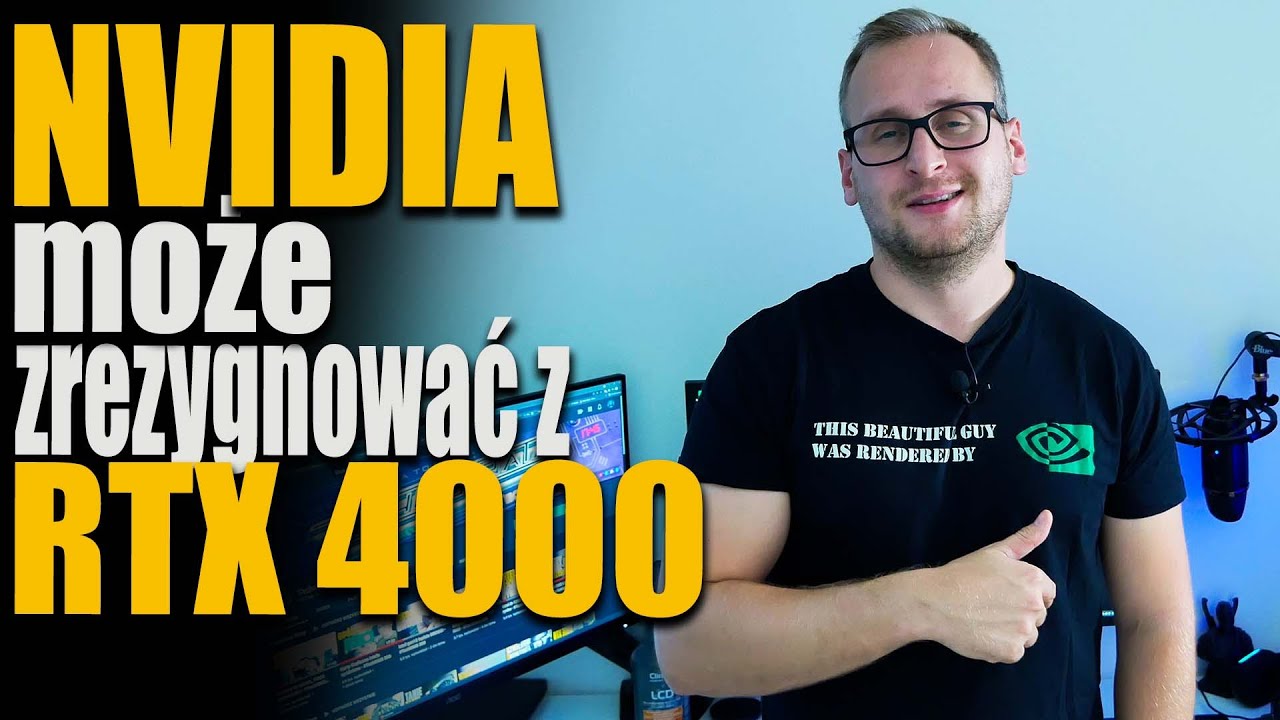Nvidia może zrezygnować z RTX 4000?!
