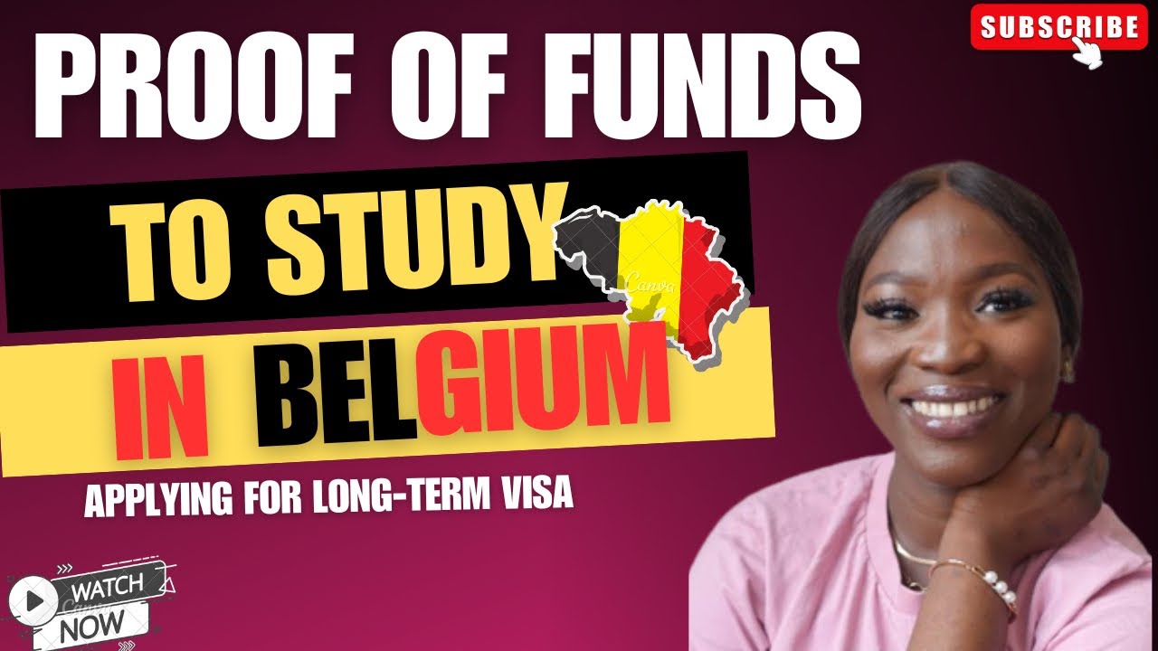 PROOF OF FUNDS to STUDY in BELGIUM |study in belgium