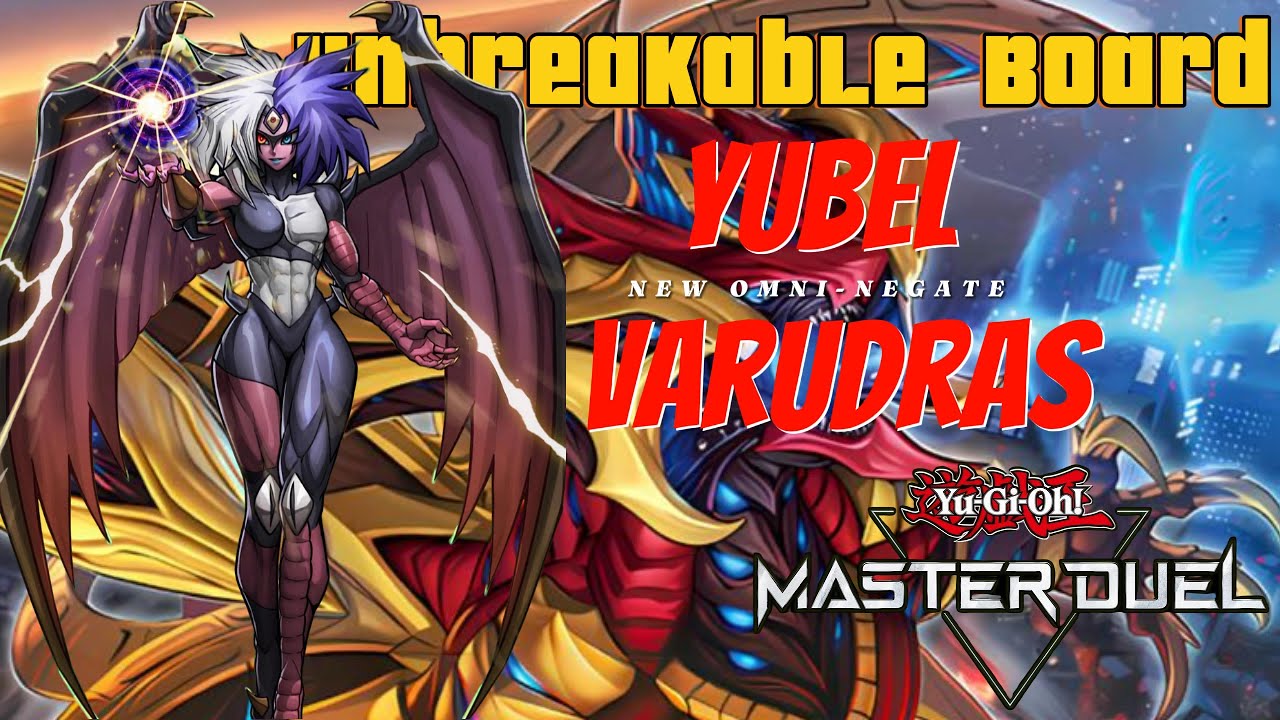 YUBEL IS BACK AT TOP! New Yubel Combo Guide Ft. VARUDRAS [Yu-Gi-Oh! Master Duel]