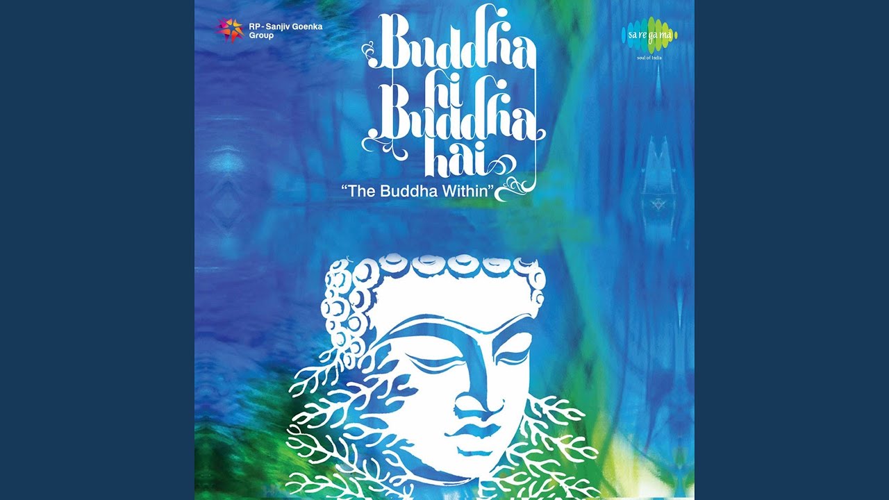 Buddh Hi Buddh Hai