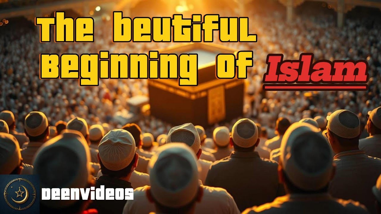 The story of how islam was completed - Very interesting!