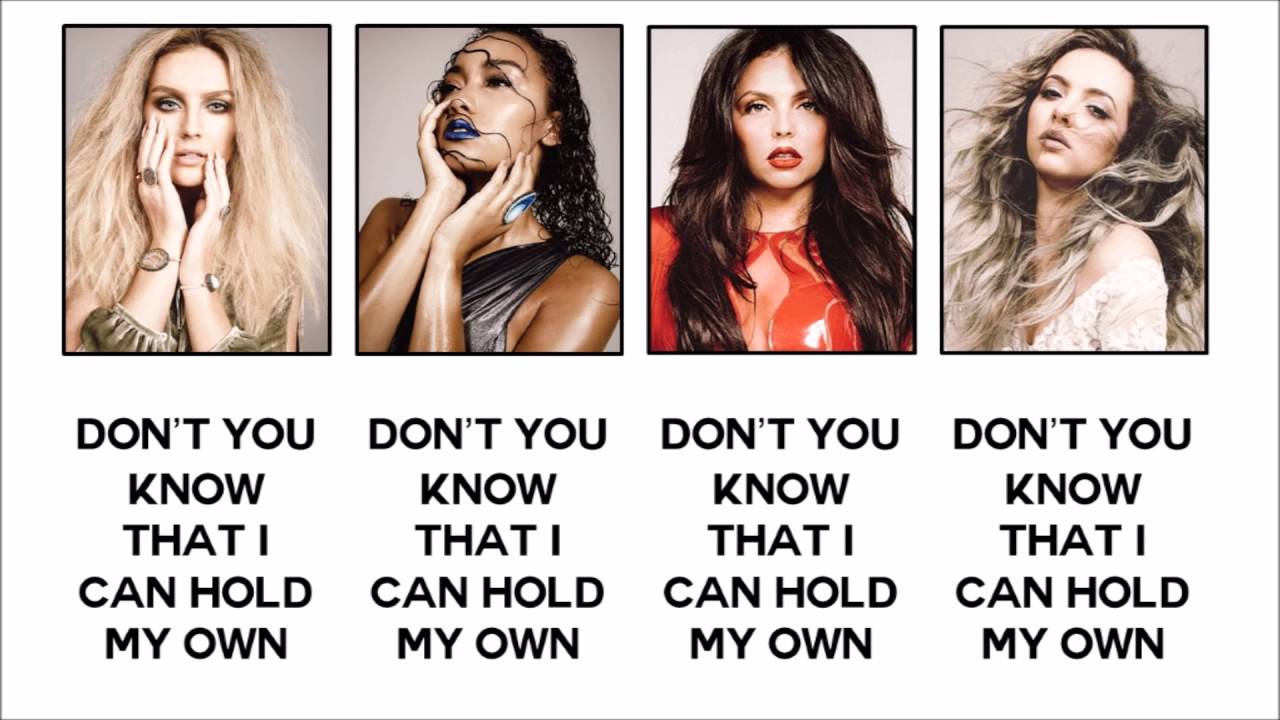 Little Mix - Grown (Lyrics + Pictures)