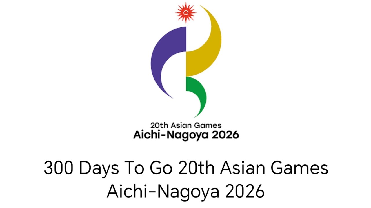 300 Days To Go 20th Asian Games Aichi-Nagoya 2026 ❤️🧡💛🌴☀️⛱️ 🇹🇭❤️🇯🇵