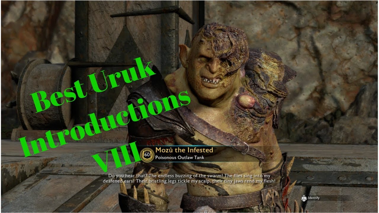 Best Uruk Introductions - Shadow of War VII