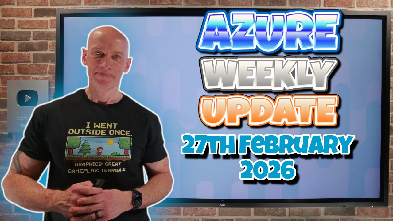 Azure Update 27th February 2026