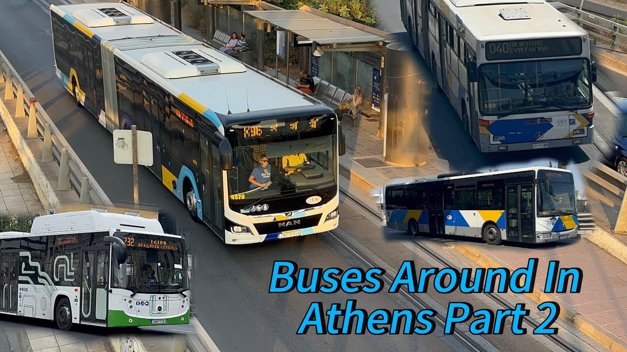 Buses Around In Athens Part 2 !!