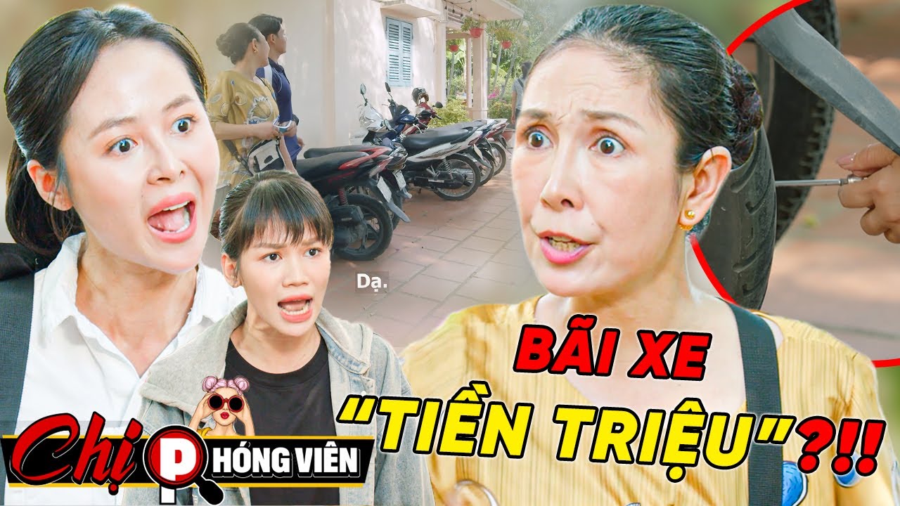 ⚠️B&atilde;i Xe X&igrave; B&aacute;nh Thu TIỀN TRIỆU?!! | Chị Ph&oacute;ng Vi&ecirc;n #052