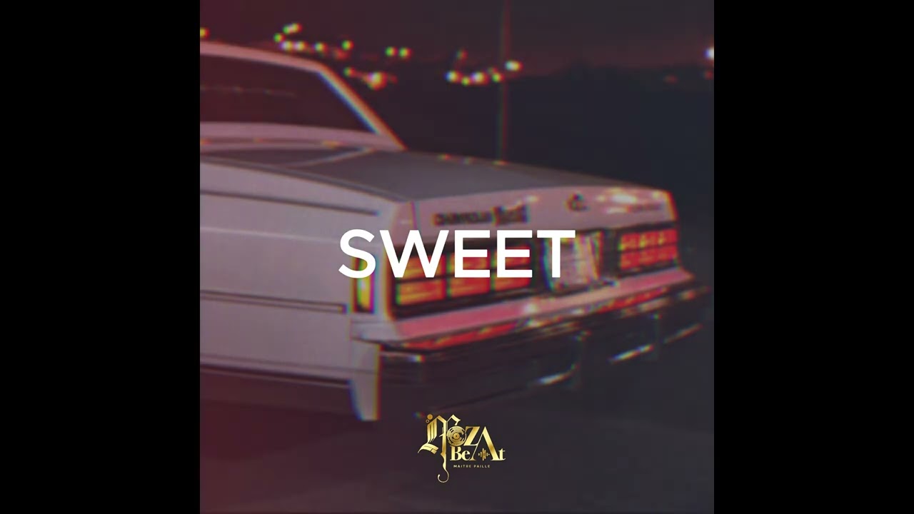 [FREE] Keblack X Franglish X Guy2bezbar type beat  - "Sweet"  | ( Prod by Maitre Paille )
