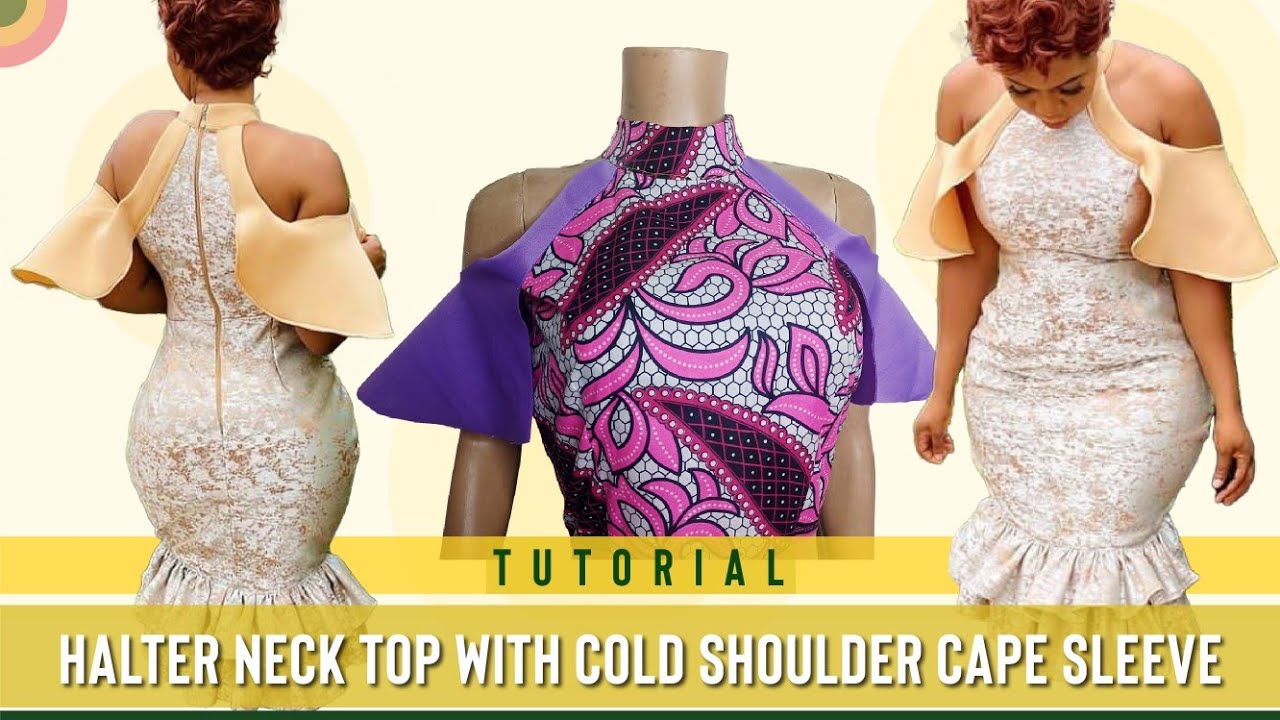 How to make HALTER NECK COLD SHOULDER DRESS with CAPE SLEEVES