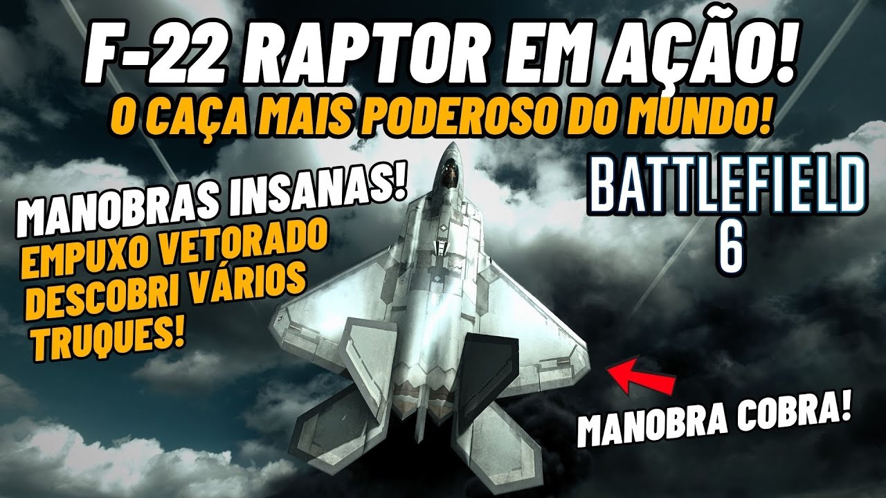 💥 Battlefield 6 - Joguei com o F-22 Raptor! O Caça Mais Mortal do Mundo! 🔥