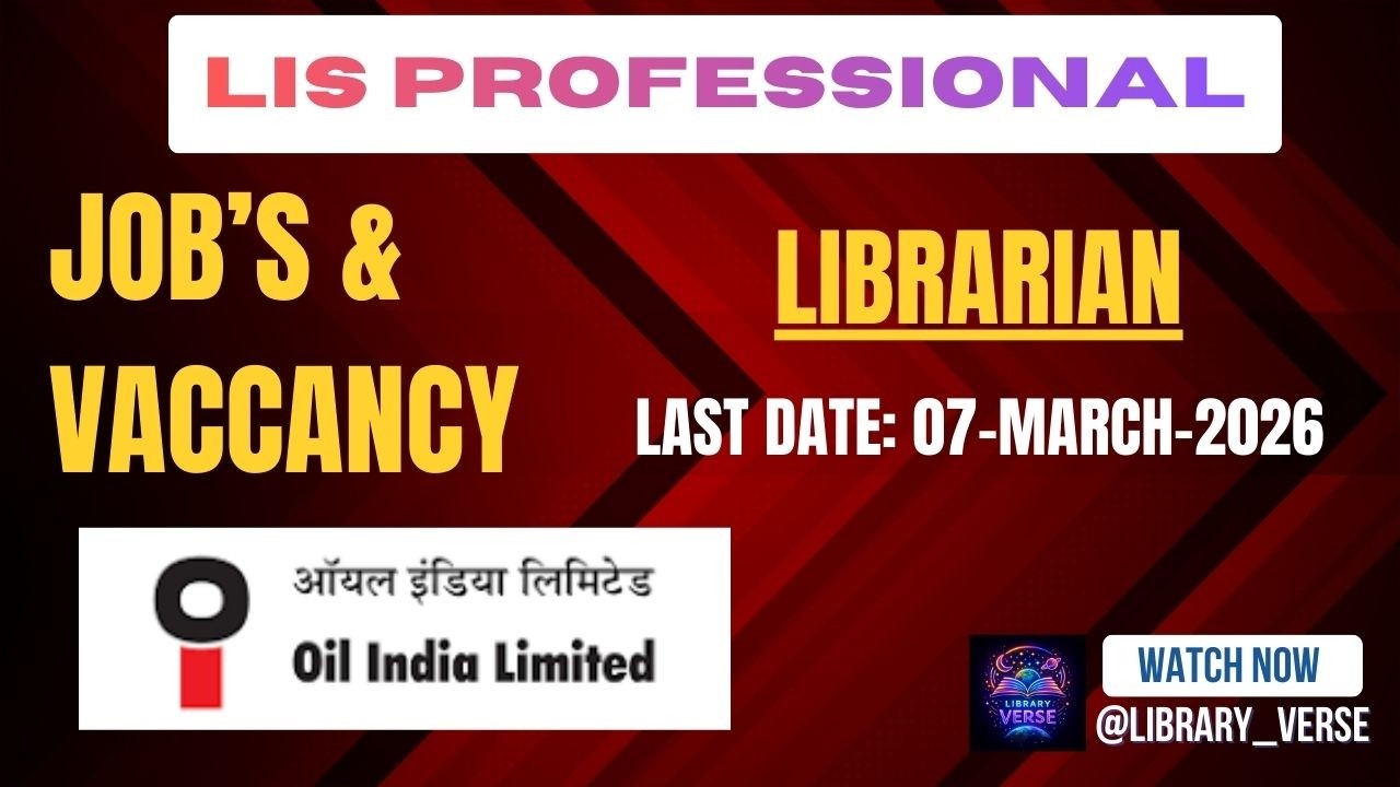 Recruitment: Librarian, Oil India Limited  ⁨@Library_Verse