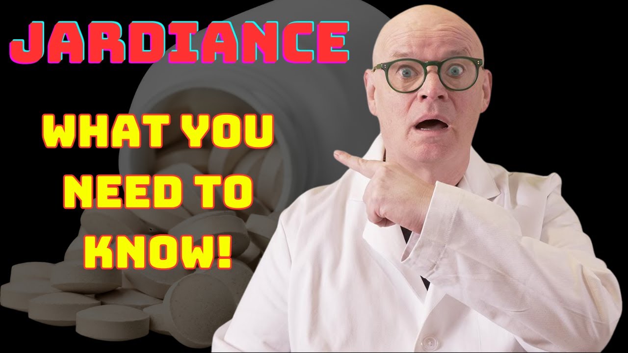 Taking Jardiance? Here&rsquo;s What You Need to Know