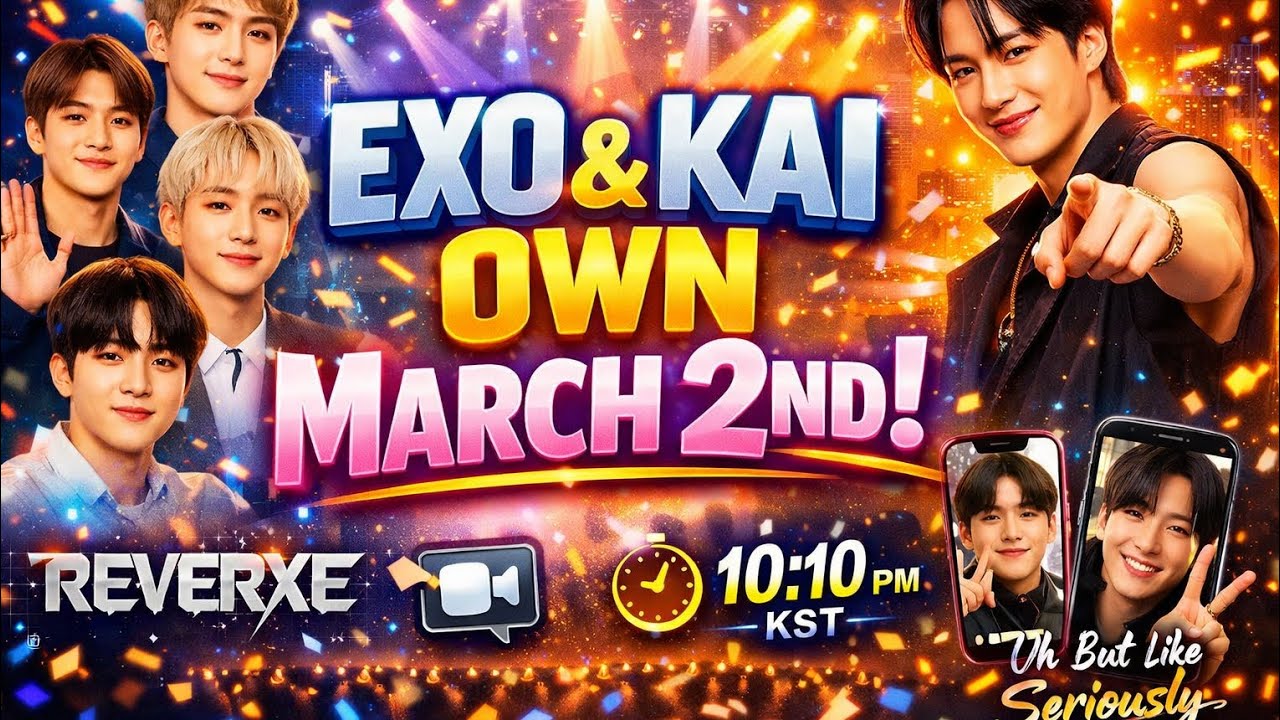 EXO & KAI OWN MARCH 2ND 🔥 REVERXE Comeback + Video Calls + KAI Episode 5! 💎✨ #japan #korean #exo 