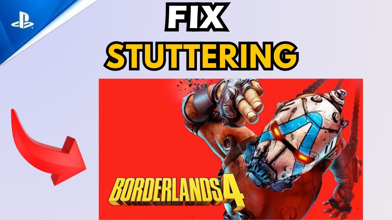 How to Fix Lag, Stuttering and Freezing in Borderlands 4 on PS5