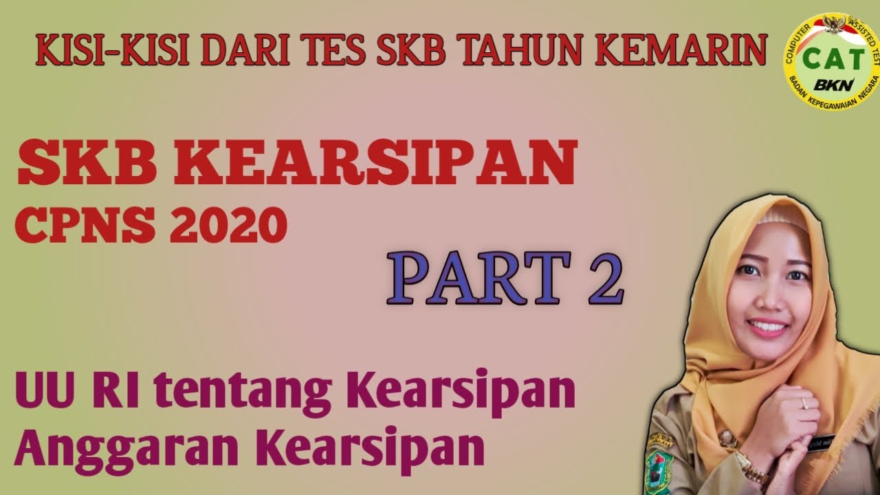 Kisi - Kisi Soal SKB Kearsipan Part 2 _ Soal dan Pembahasan