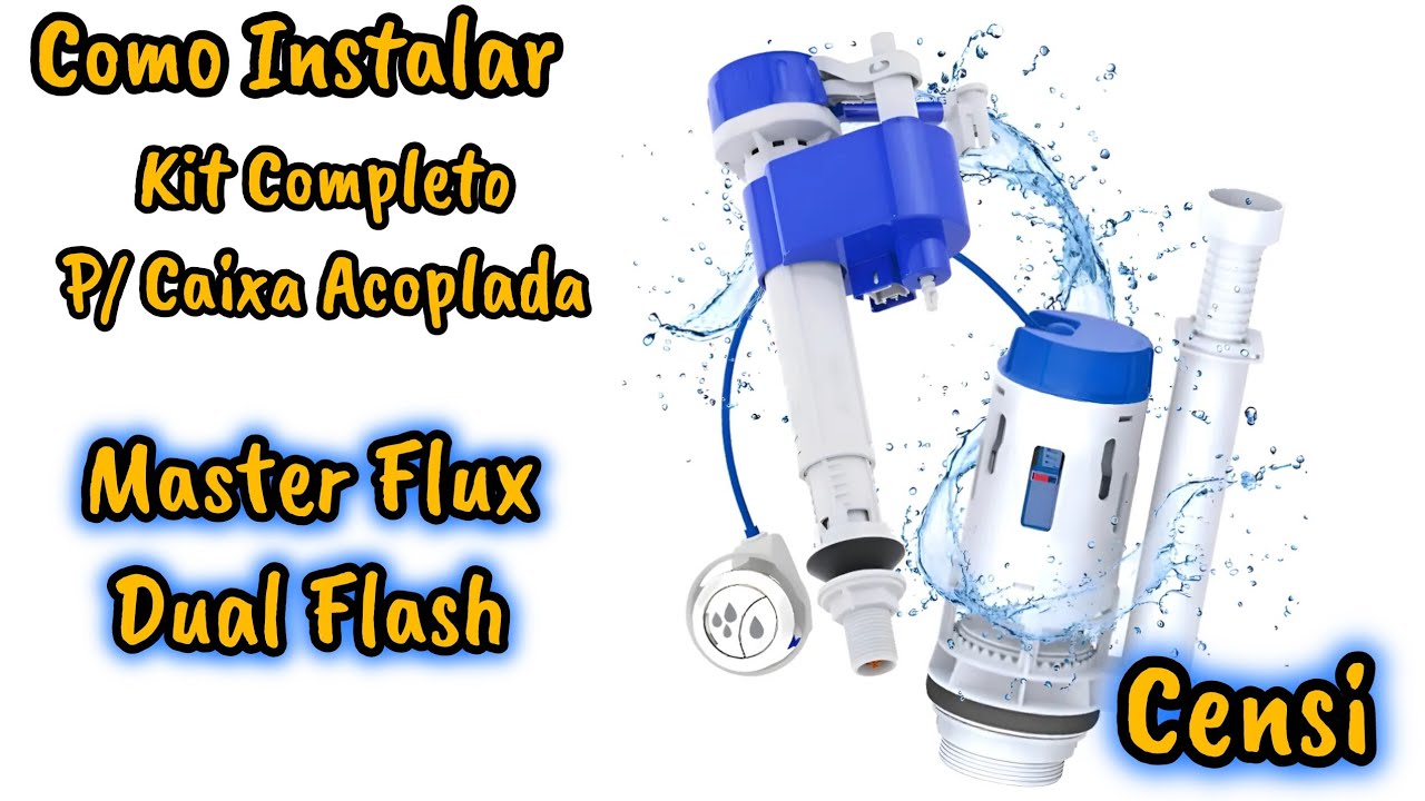 Kit Completo P/ Caixa Acoplada Master Flux e Saída Dual Flush 3x1 Como Instalar passo a passo 