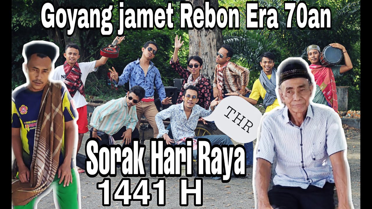 Lagu Idul Fitri Sorak Hari Raya 2020/1441H (Goyang Jamet)