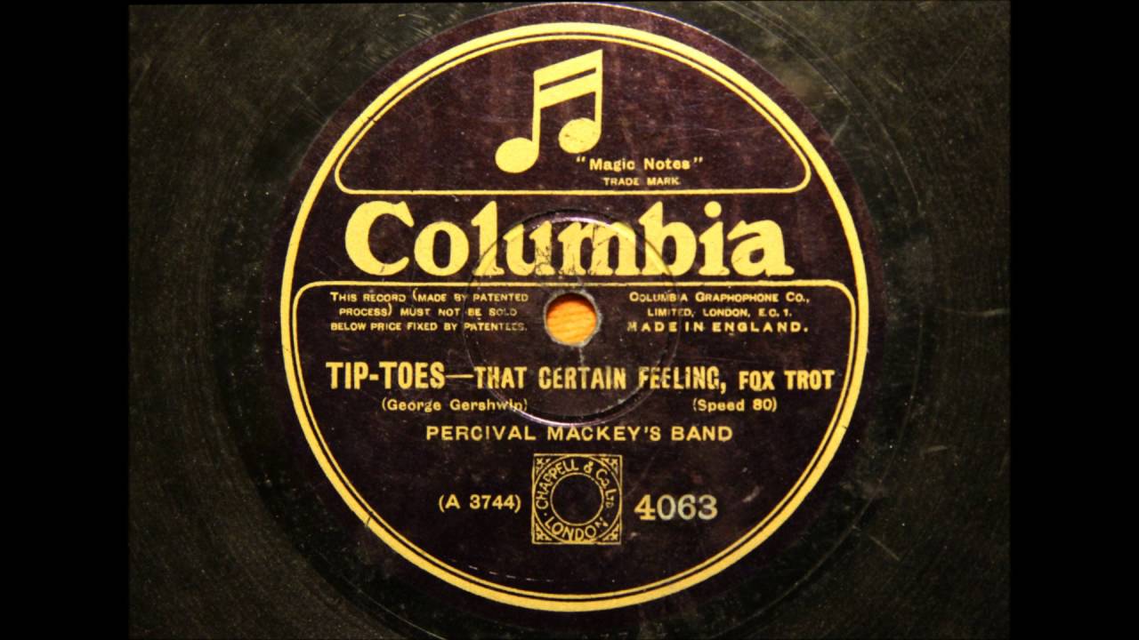 That Certain Feeling - Percival Mackey, 1926
