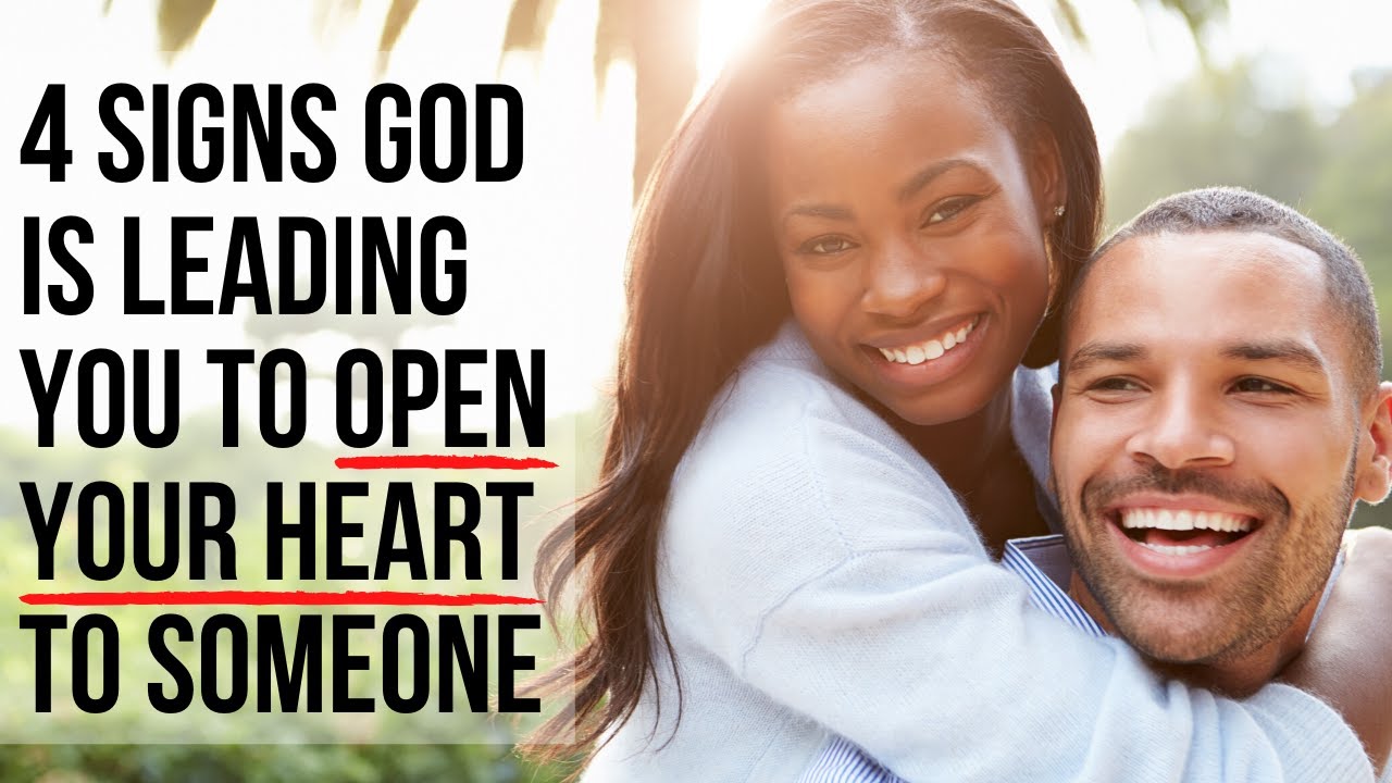 God Is Telling You to OPEN UP More to Someone If . . .