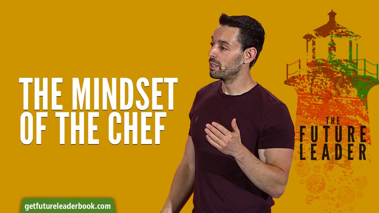1. The Mindset of the Chef