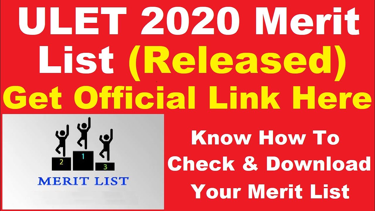 ULET 2020 Merit List (Released) - Steps To Download ULET 2020 Merit List