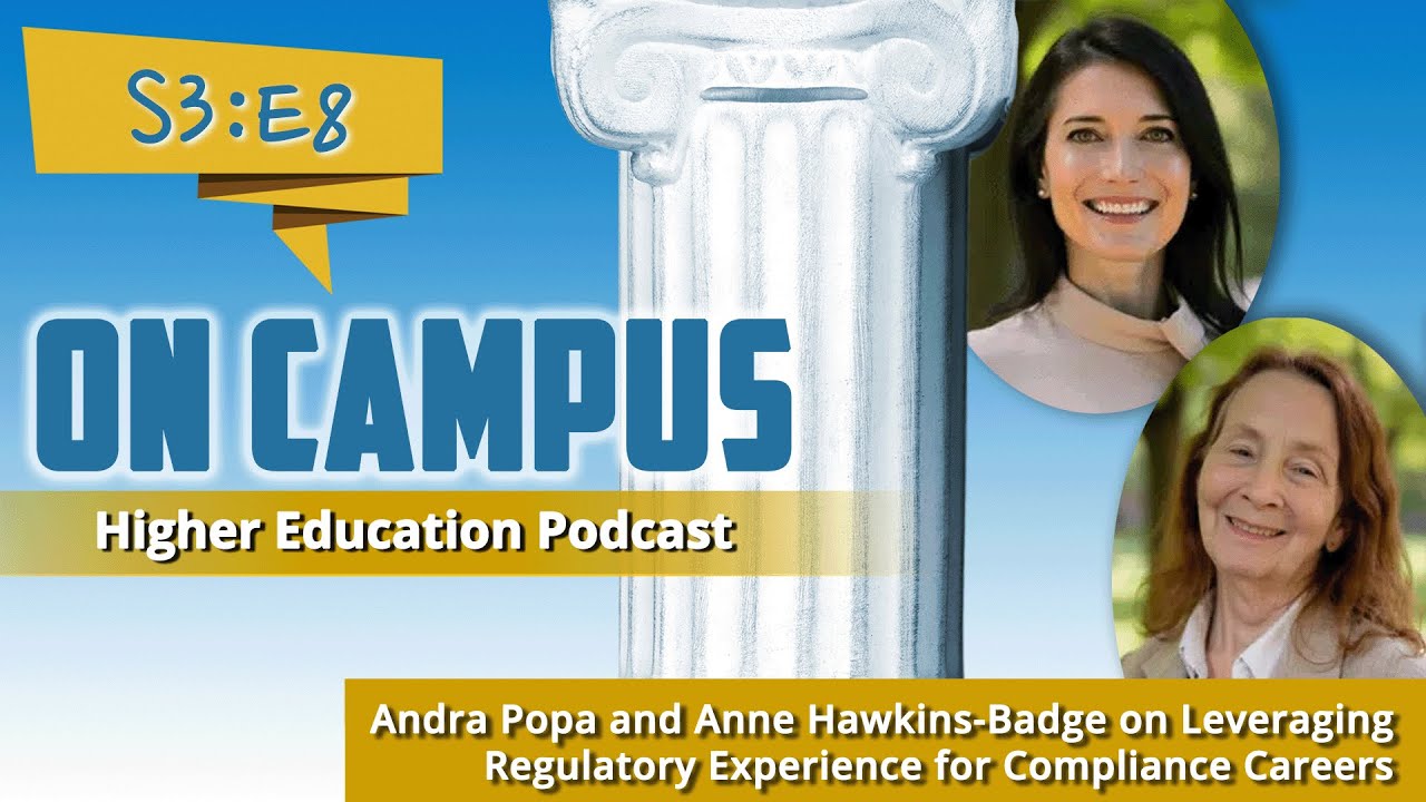 On Campus - Professional Dev. Series – Ep 2: Leveraging Regulatory Experience for Compliance Careers