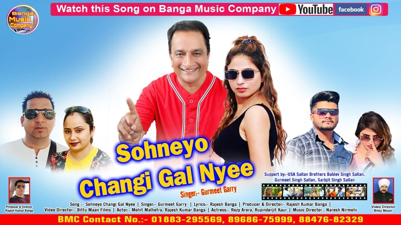 Sohneyo Changi Gal Nyee (official video) Singer- Gurmeet Garry