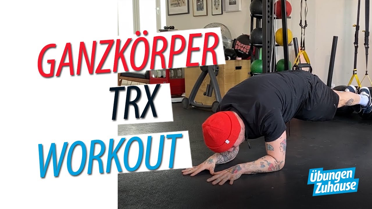TRX Workout für Zuhause   den ganzen Körper mit TRX trainieren