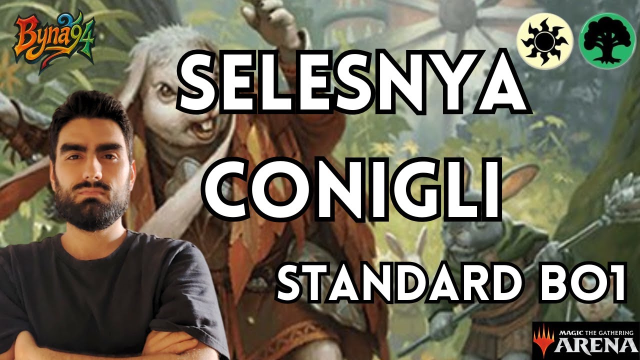SELESNYA CONIGLI Standard BO1 