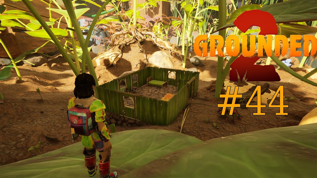 Ein neues Heim entsteht | Grounded 2 (Deutsch LP) #44