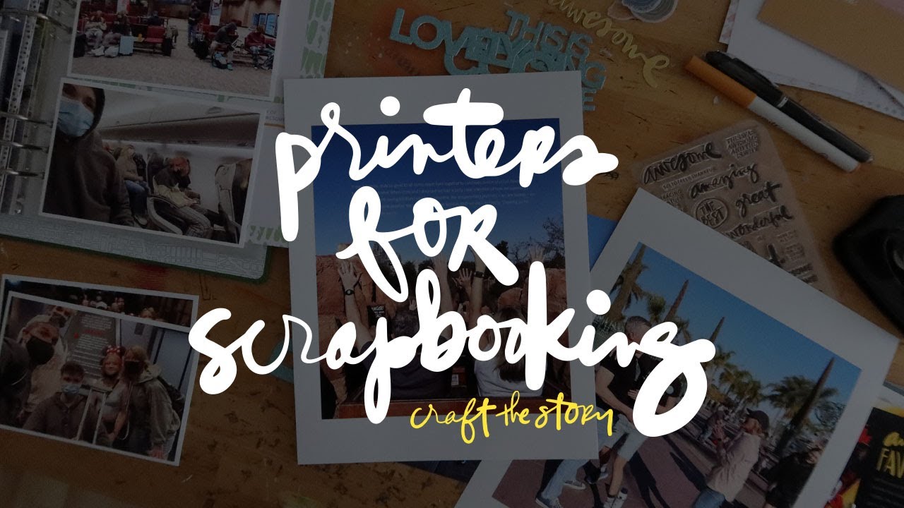 Scrapbook Basics: Printing Photos At Home