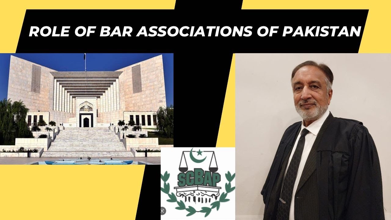 Role of Bar Associations in Pakistan