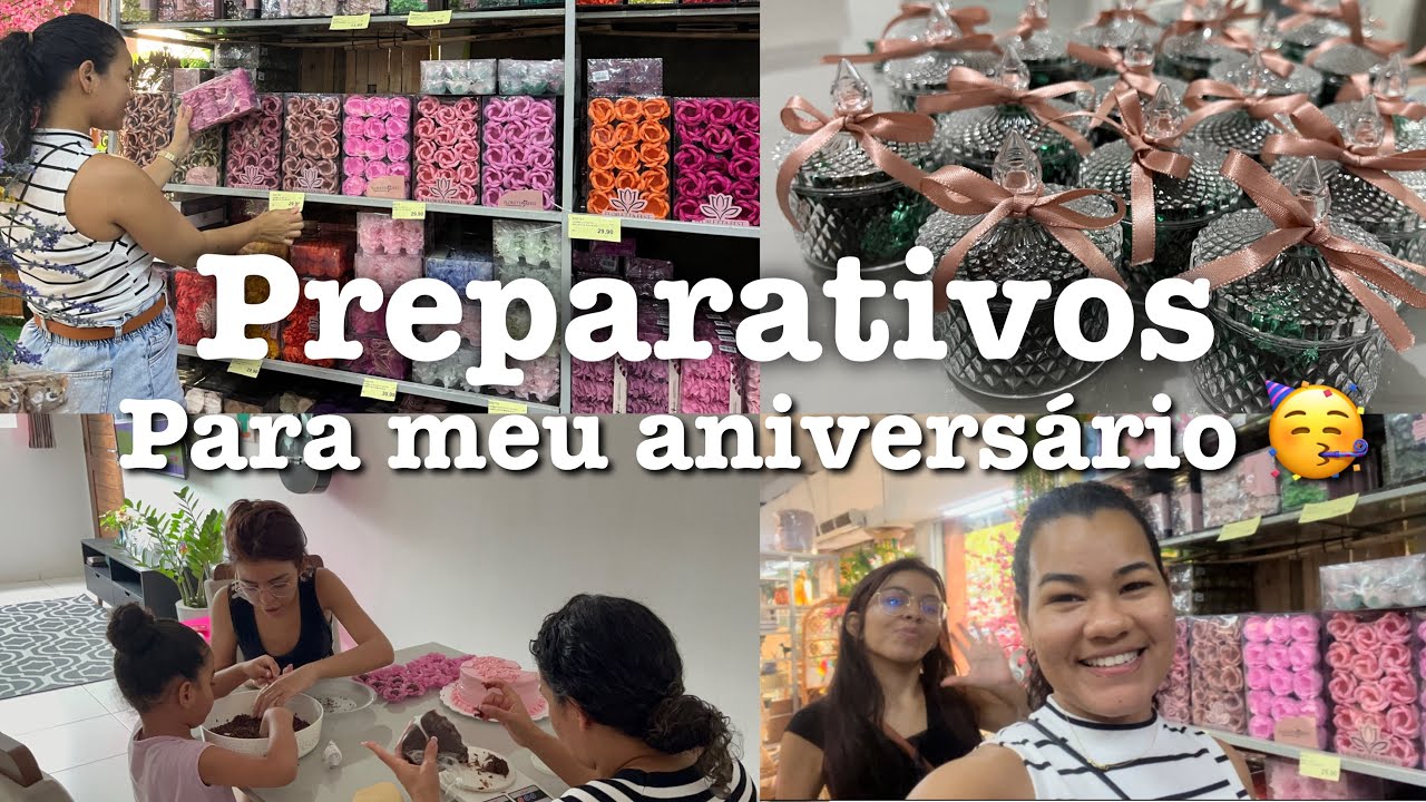 Preparativos para meu aniversário de 30 anos 🥳 Lembrancinhas / docinhos de festa / festa minimalista
