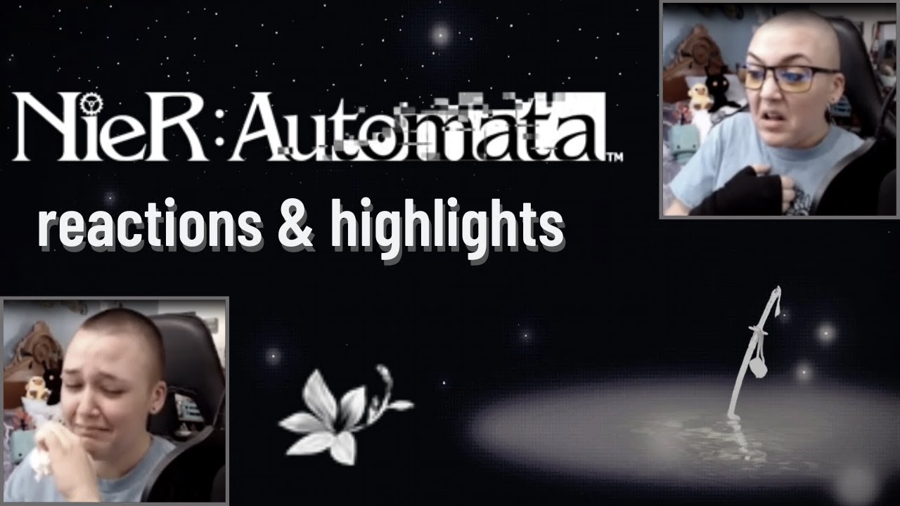 NieR: Automata reactions - stream highlights