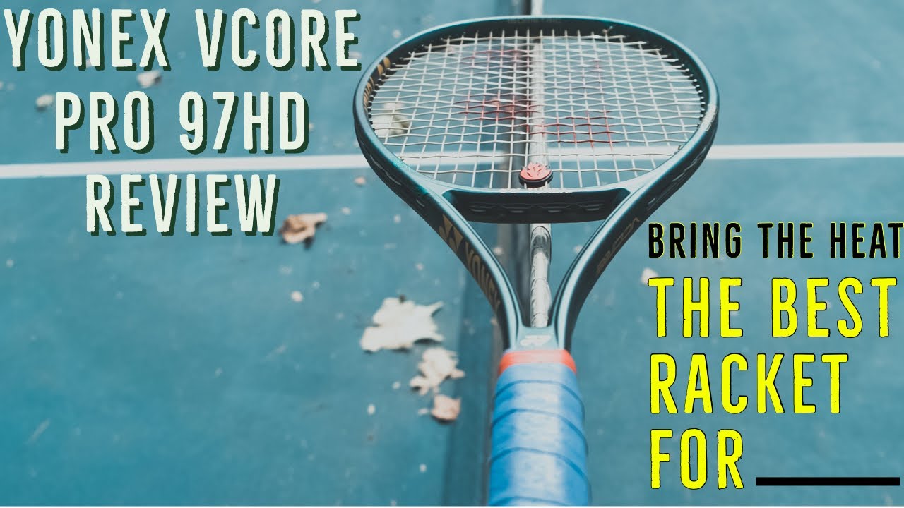 Yonex VCORE Pro 97 HD — ПОЛНЫЙ ОБЗОР от бывшего игрока UCLA и игрока из Top 400