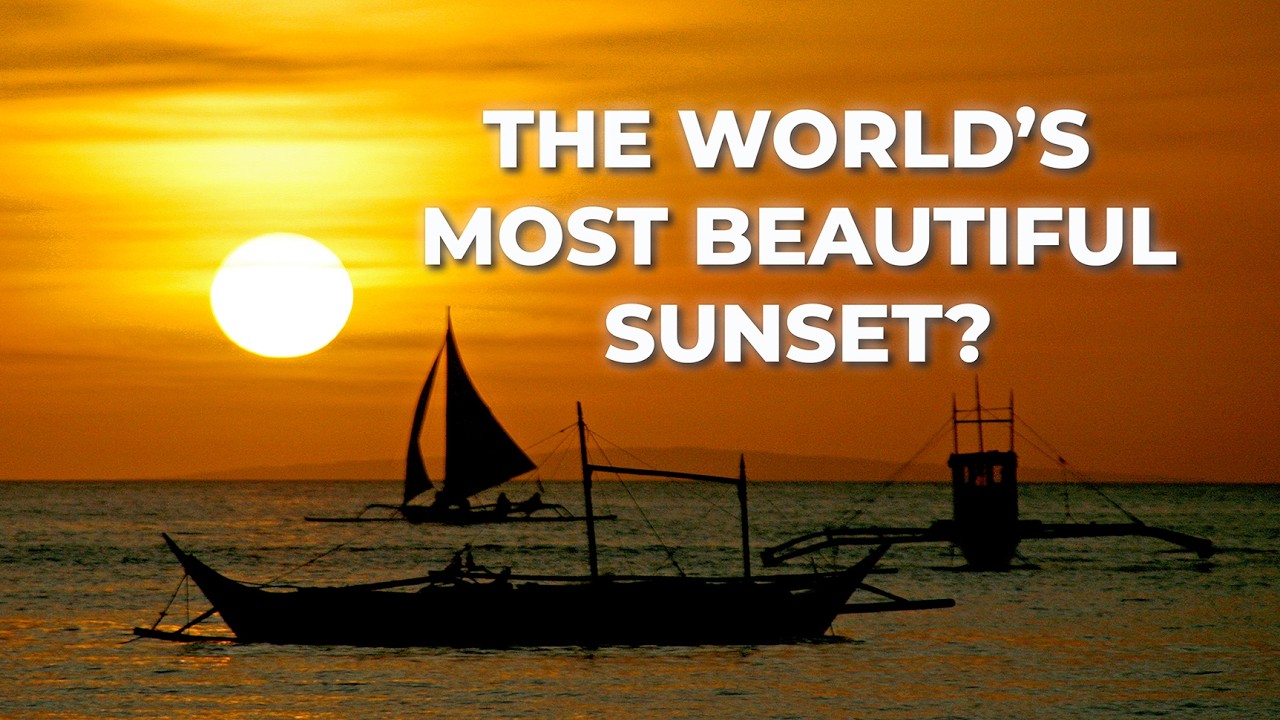Boracay Sunset: The World's Most Beautiful Sunset (Visual Escape)