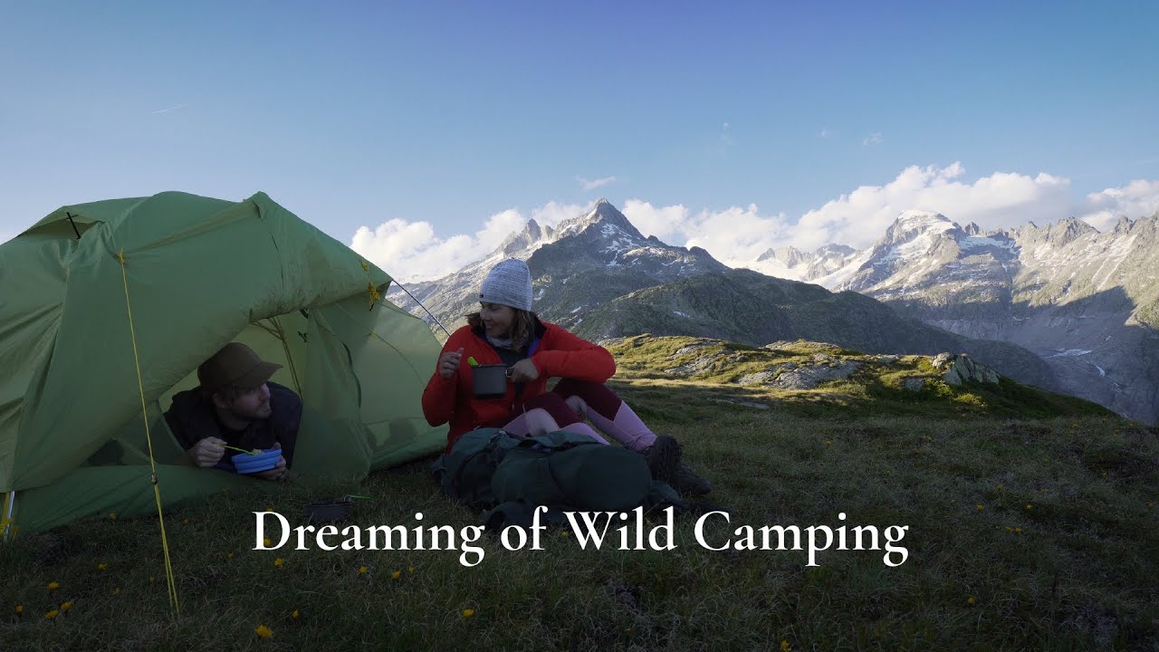 Dreaming of Wild Camping | Valais, Switzerland