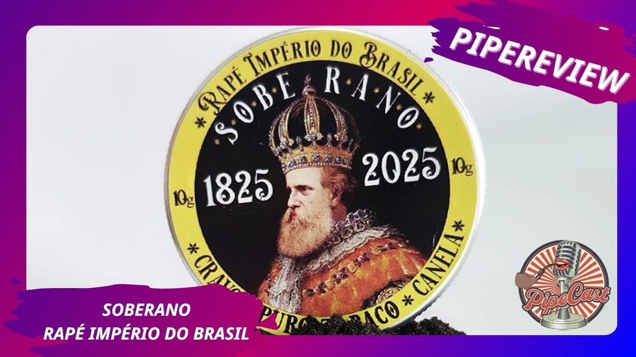 Rapé Império do Brasil - Soberano - PipeReview