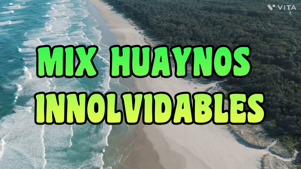 MIX HUAYNOS