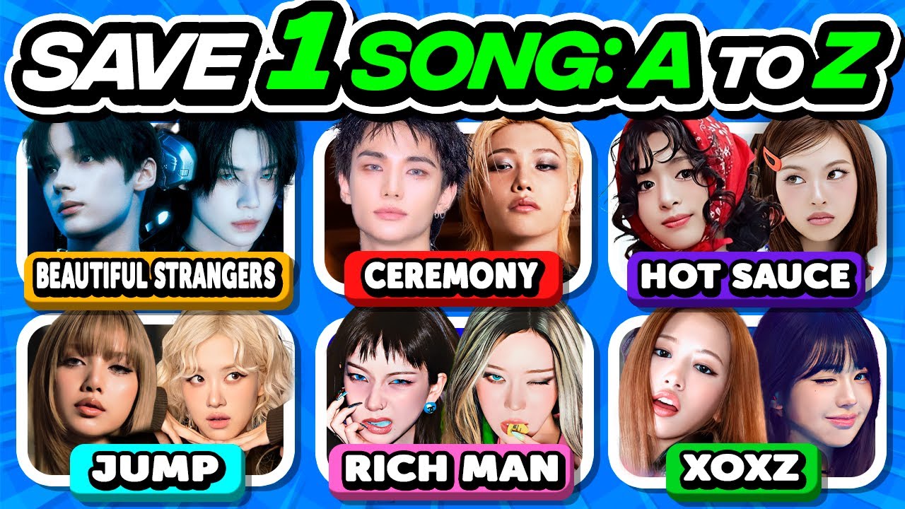 ⭐️ SAVE ONE KPOP SONG A TO Z EDITION | KPOP QUIZ - FUN KPOP GAMES 2025