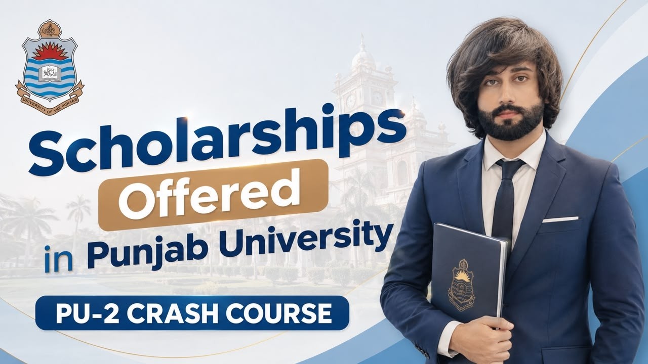 Punjab University Scholarships 2026 I PU Admission Test Preparation 2026 I Punjab University Test